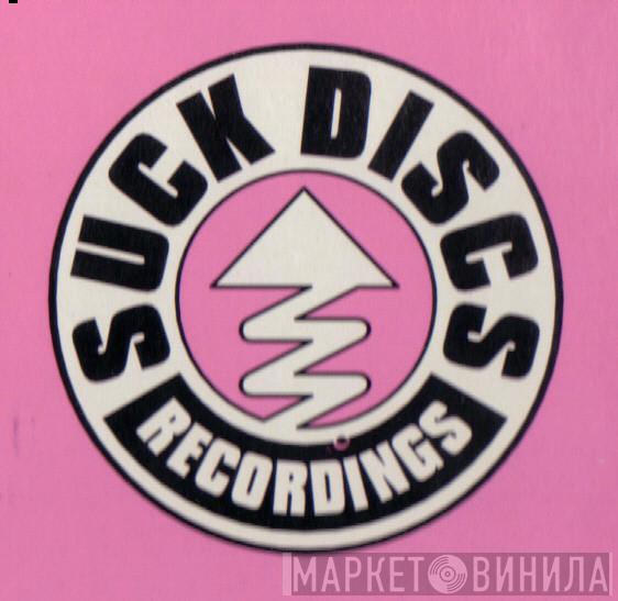 Suck Discs - Винил CD и Кассеты лейбла Suck Discs на сайте МаркетВинила