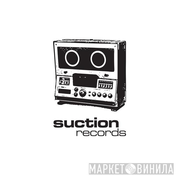 Suction Records - Винил CD и Кассеты лейбла Suction Records на сайте МаркетВинила