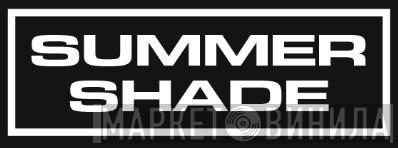 Summer Shade - Винил CD и Кассеты лейбла Summer Shade на сайте МаркетВинила