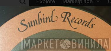 Sunbird Records - Винил CD и Кассеты лейбла Sunbird Records на сайте МаркетВинила