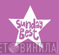 Sunday Best Recordings Ltd. - Винил CD и Кассеты лейбла Sunday Best Recordings Ltd. на сайте МаркетВинила