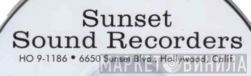 Sunset Sound Recorders - Винил CD и Кассеты лейбла Sunset Sound Recorders на сайте МаркетВинила