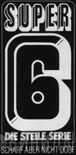 Super 6 - Die Steile Serie - Scharf Aber Nicht Doof - Винил CD и Кассеты лейбла Super 6 - Die Steile Serie - Scharf Aber Nicht Doof на сайте МаркетВинила