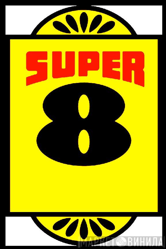 Super 8 - Винил CD и Кассеты лейбла Super 8 на сайте МаркетВинила
