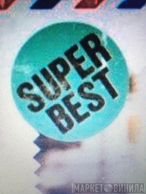 Super Best  - Винил CD и Кассеты лейбла Super Best (5) на сайте МаркетВинила