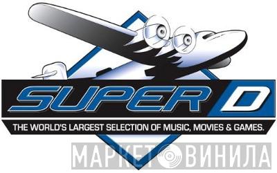 Super D - Винил CD и Кассеты лейбла Super D на сайте МаркетВинила