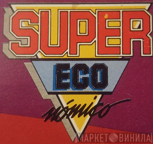 Super Eco Nómico - Винил CD и Кассеты лейбла Super Eco Nómico на сайте МаркетВинила