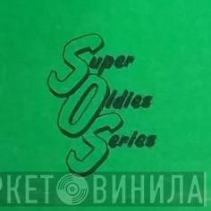 Super Oldies Series - Винил CD и Кассеты лейбла Super Oldies Series на сайте МаркетВинила