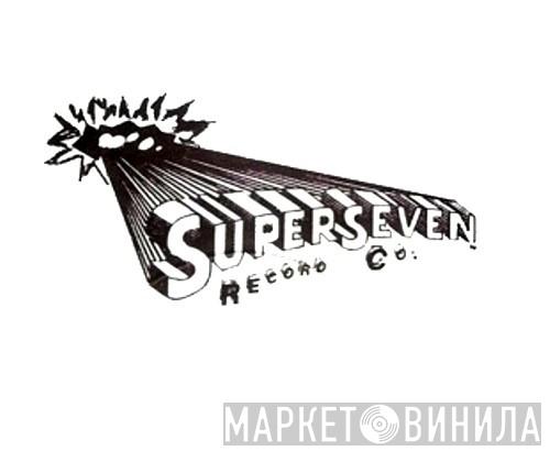 Super Seven Records - Винил CD и Кассеты лейбла Super Seven Records на сайте МаркетВинила