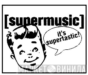 Supermusic  - Винил CD и Кассеты лейбла Supermusic (2) на сайте МаркетВинила