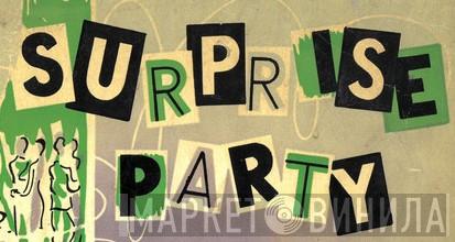 Surprise Party  - Винил CD и Кассеты лейбла Surprise Party (3) на сайте МаркетВинила