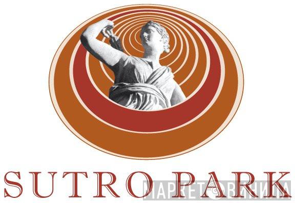 Sutro Park - Винил CD и Кассеты лейбла Sutro Park на сайте МаркетВинила