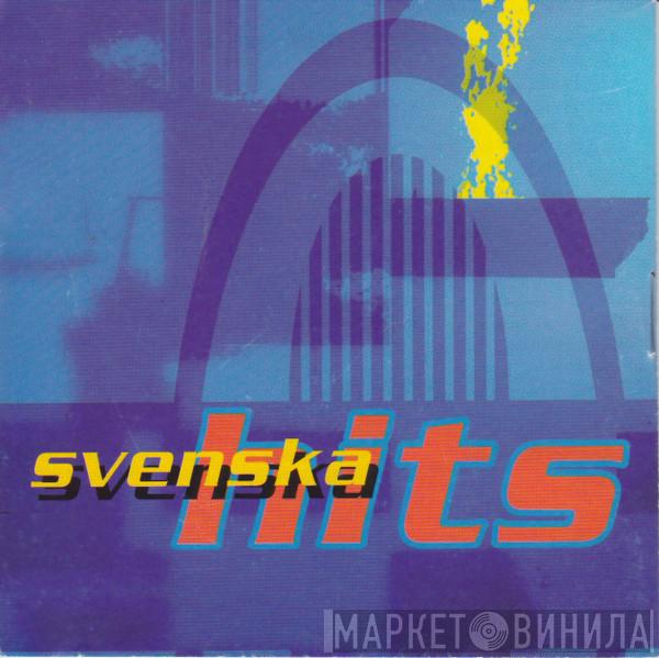 Svenska Hits - Винил CD и Кассеты лейбла Svenska Hits на сайте МаркетВинила