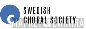 Swedish Choral Society - Винил CD и Кассеты лейбла Swedish Choral Society на сайте МаркетВинила
