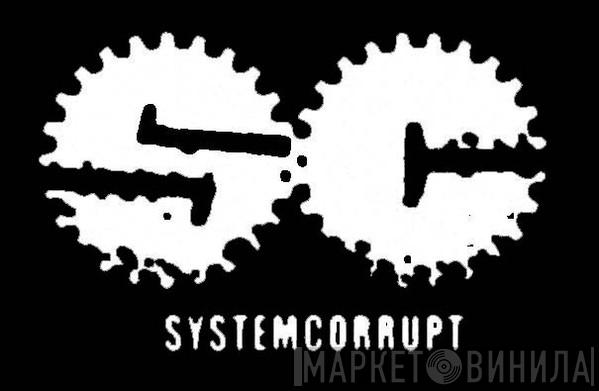 System Corrupt - Винил CD и Кассеты лейбла System Corrupt на сайте МаркетВинила