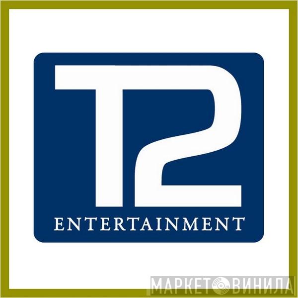 T2 Entertainment - Винил CD и Кассеты лейбла T2 Entertainment на сайте МаркетВинила