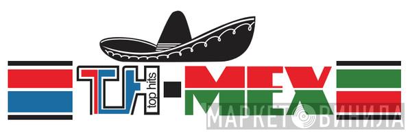 TH-MEX Records - Винил CD и Кассеты лейбла TH-MEX Records на сайте МаркетВинила