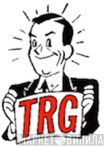TRG Records - Винил CD и Кассеты лейбла TRG Records на сайте МаркетВинила