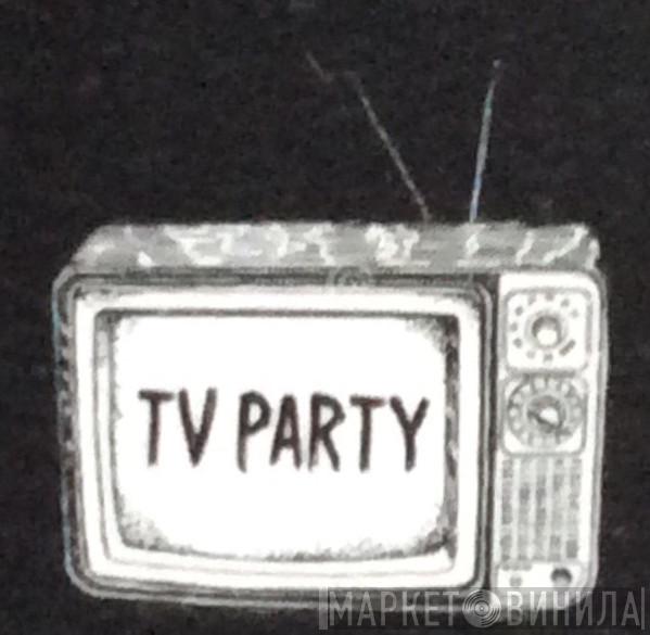 TV Party - Винил CD и Кассеты лейбла TV Party на сайте МаркетВинила