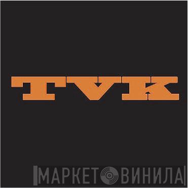 TVK Netlabel - Винил CD и Кассеты лейбла TVK Netlabel на сайте МаркетВинила