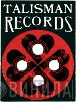 Talisman Records - Винил CD и Кассеты лейбла Talisman Records на сайте МаркетВинила