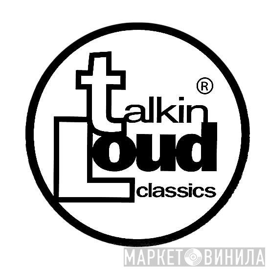 Talkin' Loud Classics - Винил CD и Кассеты лейбла Talkin' Loud Classics на сайте МаркетВинила