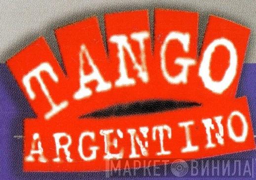 Tango Argentino - Винил CD и Кассеты лейбла Tango Argentino на сайте МаркетВинила