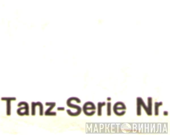 Tanz-Serie - Винил CD и Кассеты лейбла Tanz-Serie на сайте МаркетВинила