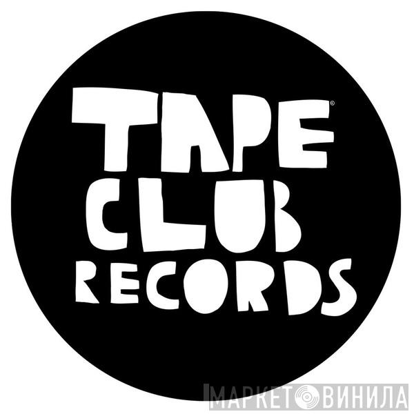 Tape Club Records - Винил CD и Кассеты лейбла Tape Club Records на сайте МаркетВинила