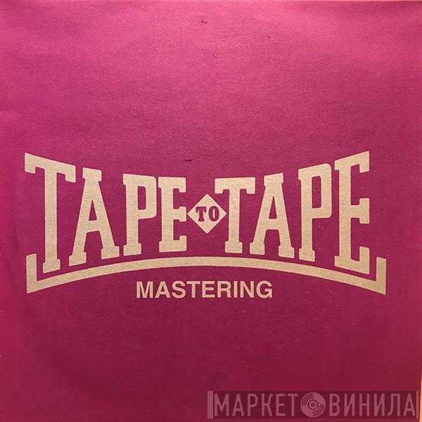 Tape To Tape - Винил CD и Кассеты лейбла Tape To Tape на сайте МаркетВинила