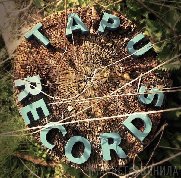 Tapu Records - Винил CD и Кассеты лейбла Tapu Records на сайте МаркетВинила