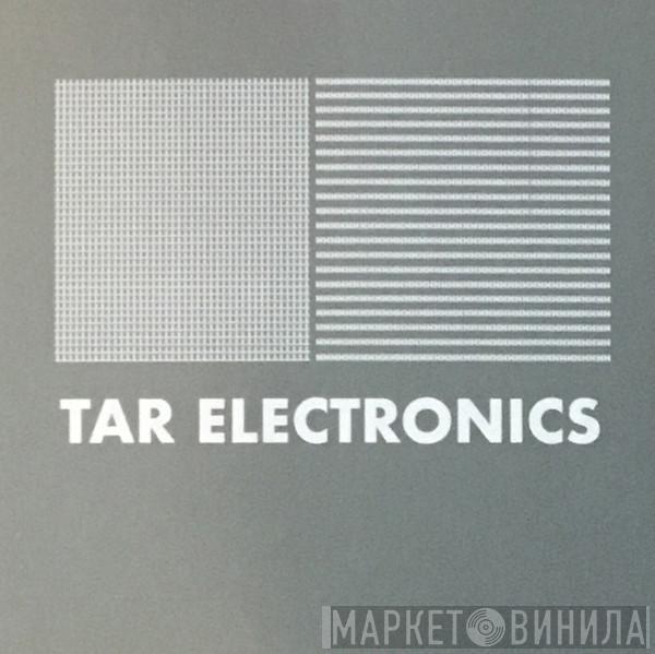 Tar Electronics - Винил CD и Кассеты лейбла Tar Electronics на сайте МаркетВинила