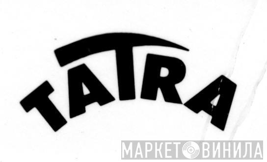 Tatra Records - Винил CD и Кассеты лейбла Tatra Records на сайте МаркетВинила