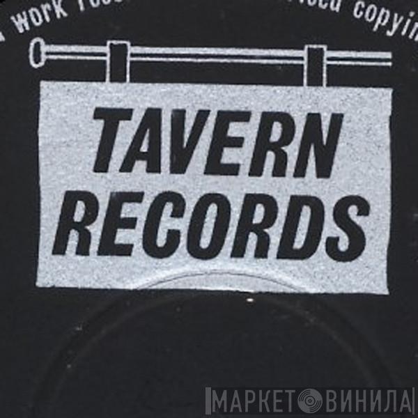 Tavern Records - Винил CD и Кассеты лейбла Tavern Records на сайте МаркетВинила