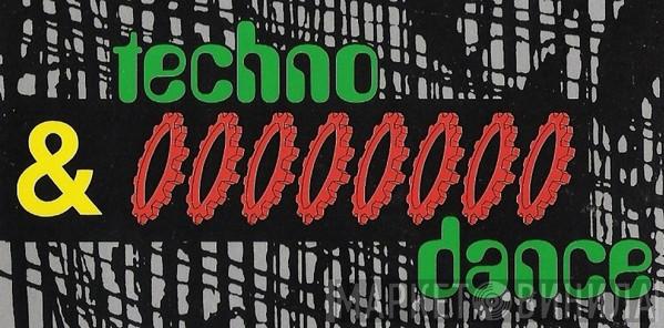 Techno & Dance - Винил CD и Кассеты лейбла Techno & Dance на сайте МаркетВинила