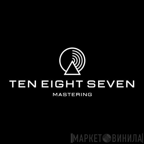 Ten Eight Seven Mastering - Винил CD и Кассеты лейбла Ten Eight Seven Mastering на сайте МаркетВинила