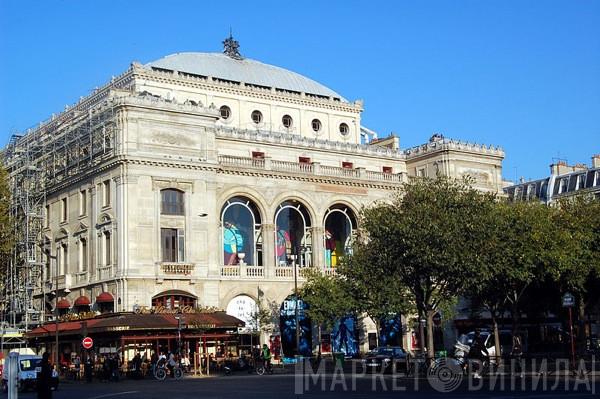 Théatre Du Châtelet, Paris - Винил CD и Кассеты лейбла Théatre Du Châtelet, Paris на сайте МаркетВинила