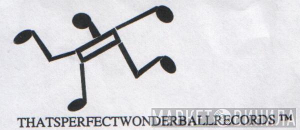 Thatsperfectwonderball Records - Винил CD и Кассеты лейбла Thatsperfectwonderball Records на сайте МаркетВинила