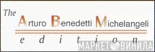 The Arturo Benedetti Michelangeli Edition - Винил CD и Кассеты лейбла The Arturo Benedetti Michelangeli Edition на сайте МаркетВинила