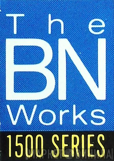 The BN Works 1500 Series - Винил CD и Кассеты лейбла The BN Works 1500 Series на сайте МаркетВинила