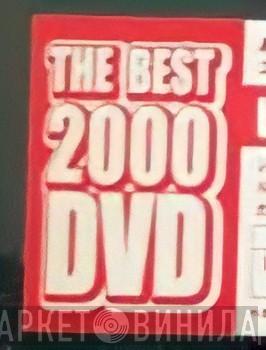 The Best 2000 DVD - Винил CD и Кассеты лейбла The Best 2000 DVD на сайте МаркетВинила