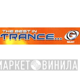 The Best In Trance... - Винил CD и Кассеты лейбла The Best In Trance... на сайте МаркетВинила