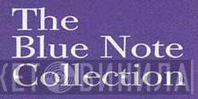 The Blue Note Collection  - Винил CD и Кассеты лейбла The Blue Note Collection (2) на сайте МаркетВинила