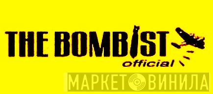 The Bombist Officials - Винил CD и Кассеты лейбла The Bombist Officials на сайте МаркетВинила