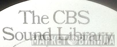 The CBS Sound Library - Винил CD и Кассеты лейбла The CBS Sound Library на сайте МаркетВинила