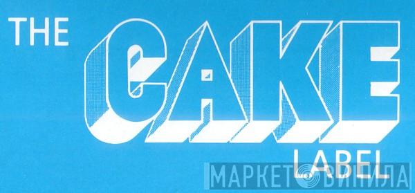 The Cake Label - Винил CD и Кассеты лейбла The Cake Label на сайте МаркетВинила