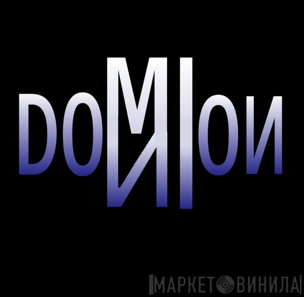 The Dominion - Винил CD и Кассеты лейбла The Dominion на сайте МаркетВинила