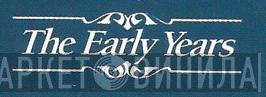 The Early Years  - Винил CD и Кассеты лейбла The Early Years (5) на сайте МаркетВинила