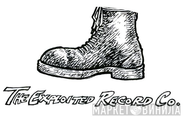 The Exploited Record Company - Винил CD и Кассеты лейбла The Exploited Record Company на сайте МаркетВинила