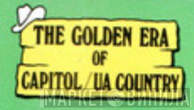 The Golden Era Of Capitol Country - Винил CD и Кассеты лейбла The Golden Era Of Capitol Country на сайте МаркетВинила